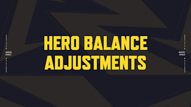 Marvel Rivals Version 20250411 Balance Post – Season 2 Begins! blog article